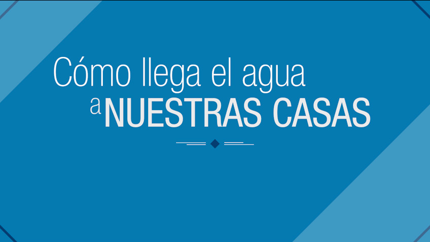 Cómo llega el agua a nuestras casas | Municipalidad de Valle María